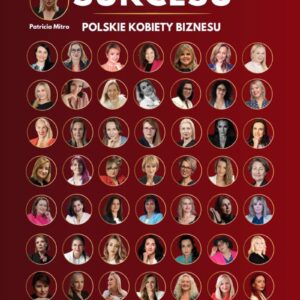 Książka "Mentalność Sukcesu. Polskie Kobiety Biznesu"